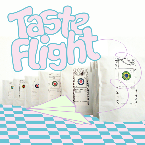 Taste Flight - LONG & SHORT COFFEE